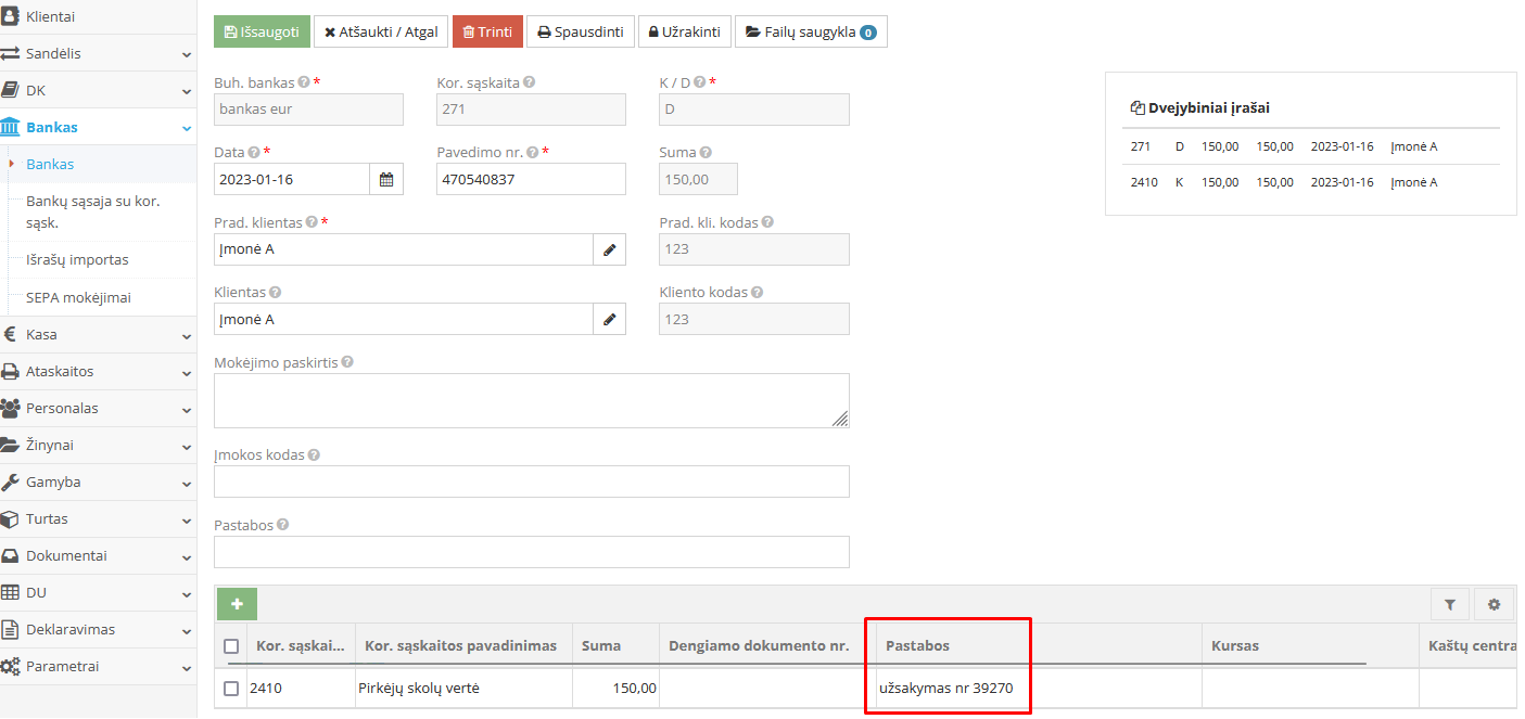 Banko įrašo pastabos su užsakymo numeriu