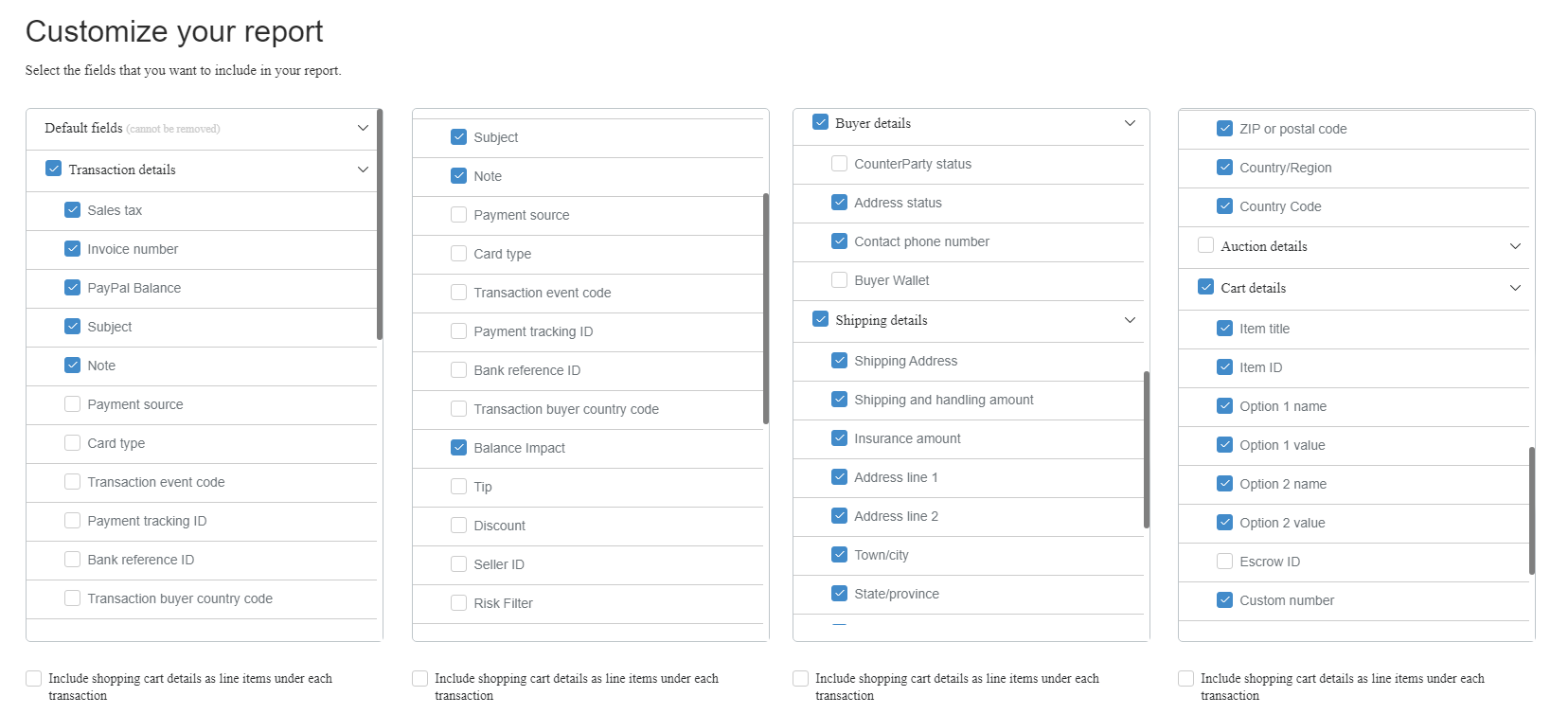 PayPal banko išrašo laukelių pasirinkimas